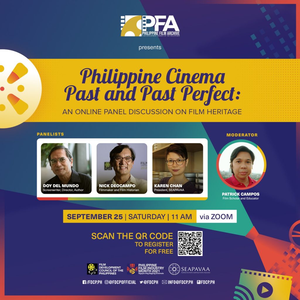 Philippine Cinema Past And Past Perfect An Online Panel Discussion On Film Heritage 25 